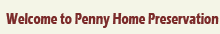 welcome to penny home preservation